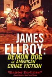 james-ellroy-demon-dog-of-american-crime-fiction.jpg