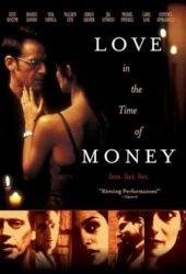 love-in-the-time-of-money-2002.jpg