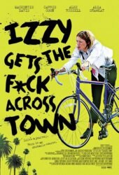 izzy-gets-the-fuck-across-town-2018.jpg